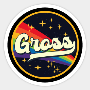 Gross // Rainbow In Space Vintage Style Sticker